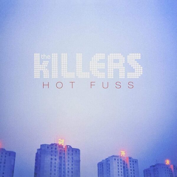 Hot Fuss